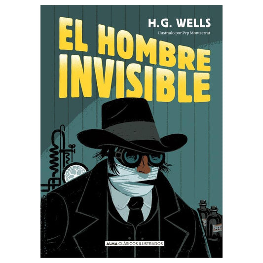 EL HOMBRE INVISIBLE (H.G. WELLS) (TAPA DURA) - H. G. WELLS | LIBRO