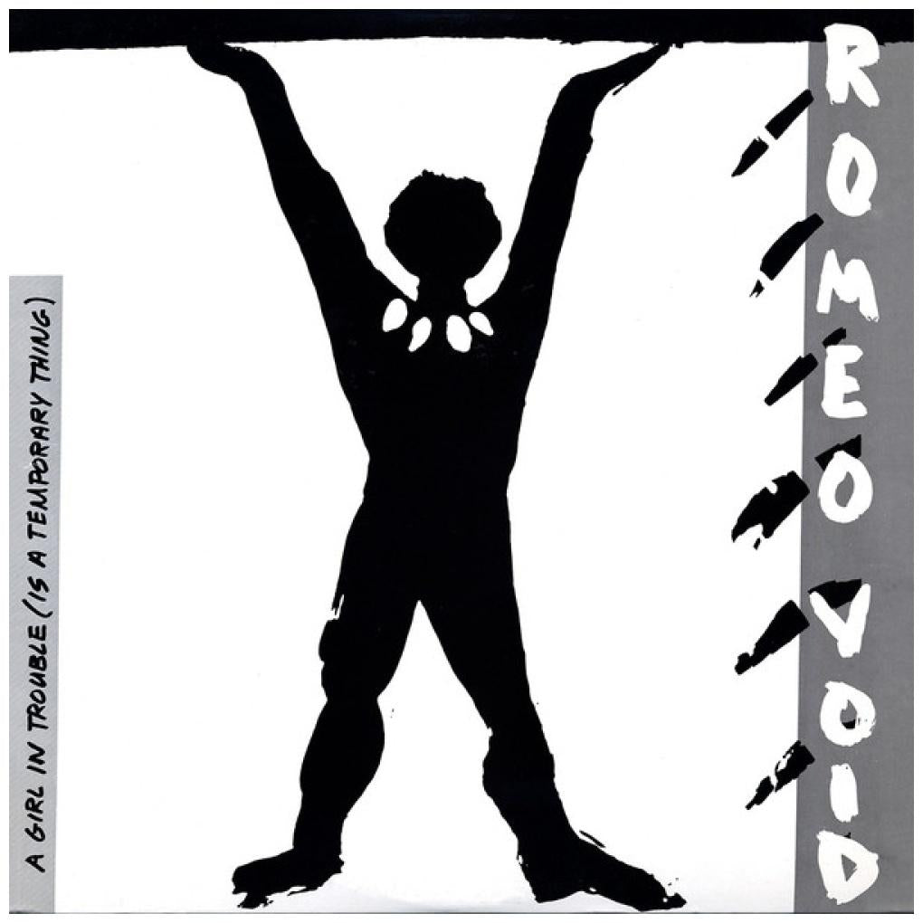 ROMEO VOID - A GIRL IN TROUBLE (IS A TEMPORARY THING) | 12'' MAXI SINGLE USADO