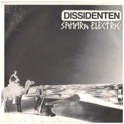 DISSIDENTEN - SAHARA ELECTRIK | VINILO USADO