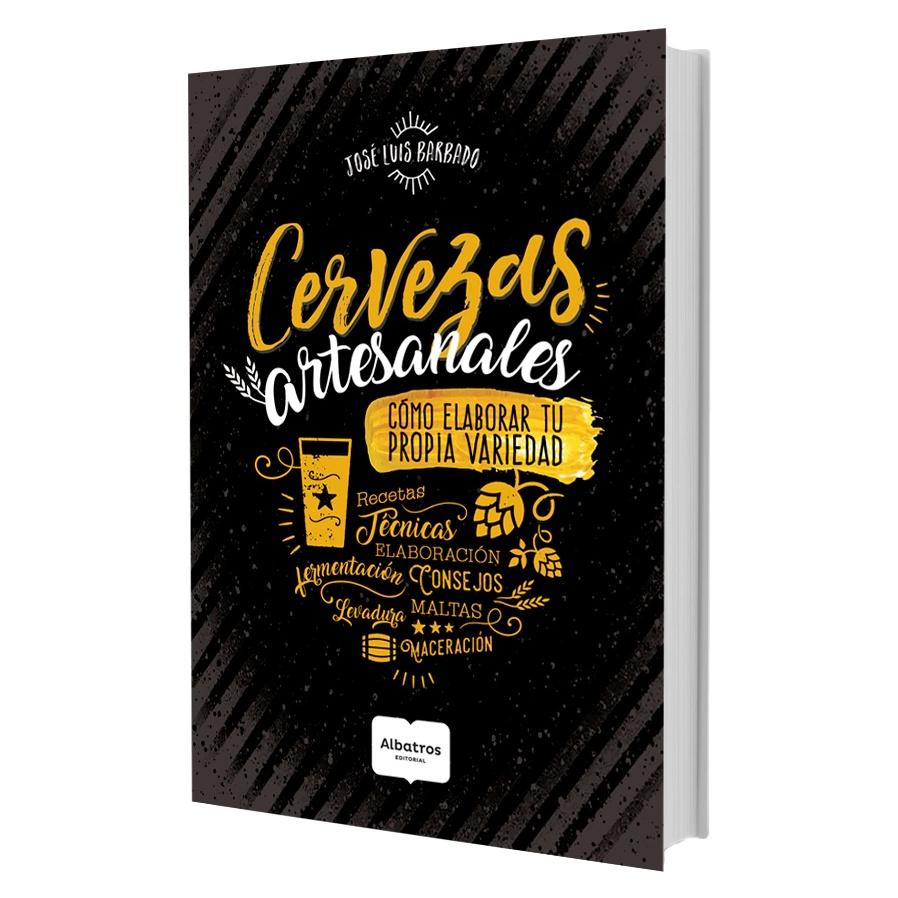 CERVEZAS ARTESANALES (TAPA BLANDA) - JOSÉ LUIS BARBADO | LIBRO