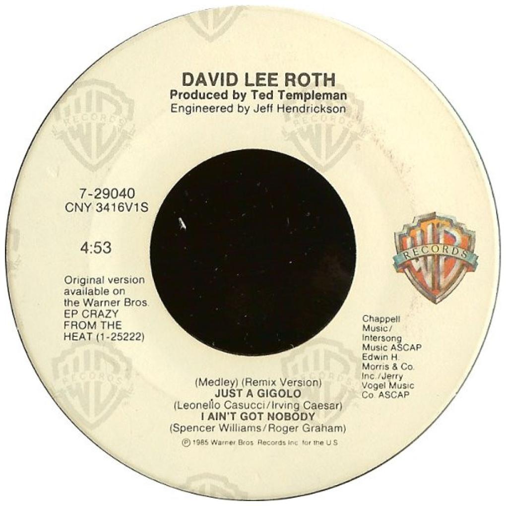 DAVID LEE ROTH - JUST A GIGOLO/I AIN'T GOT NOBODY | 7" SINGLE USADO