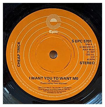 CHEAP TRICK  - I WANT YOU TO WANT ME | 7 SINGLE VINILO USADO