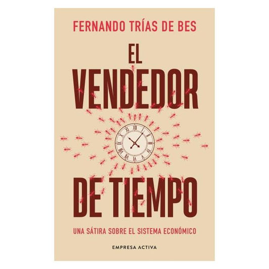 EL VENDEDOR DE TIEMPO (TAPA BLANDA) - FERNANDO TRIAS DE BES | LIBRO