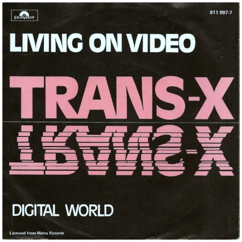 TRANS-X - LIVING ON VIDEO | 7" SINGLE USADO