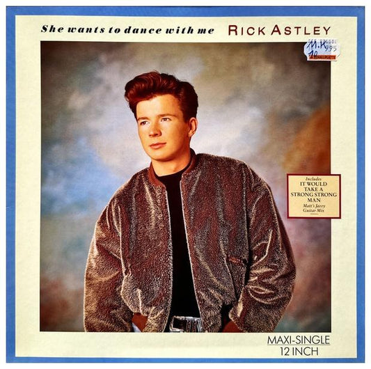 RICK ASTLEY  - SHE WANTS TO DANCE WITH ME | 12" MAXI SINGLE USADO