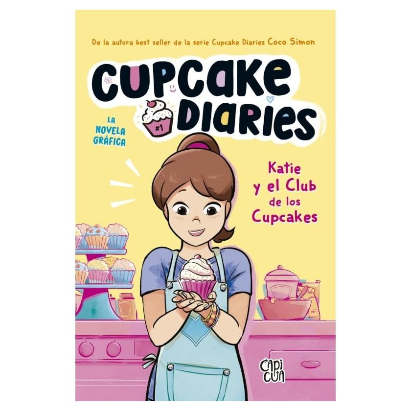 KATIE Y EL CLUB DE LOS CUPCAKES (TAPA BLANDA) - COCO SIMON  | LIBRO