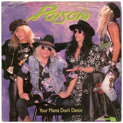 POISON - YOUR MAMA DON'T DANCE | 7" SINGLE USADO