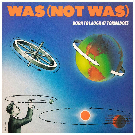 WAS (NOT WAS) - BORN TO LAUGH AT TORNADOES | VINILO USADO