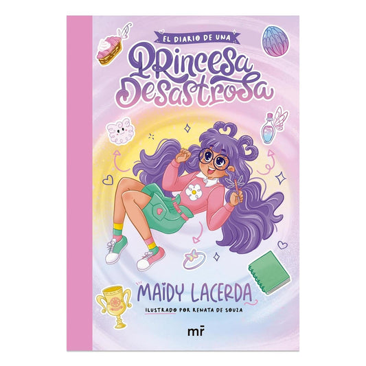 EL DIARIO DE UNA PRINCESA DESASTROSA (TAPA BLANDA) - MAIDY LACERDA | LIBRO