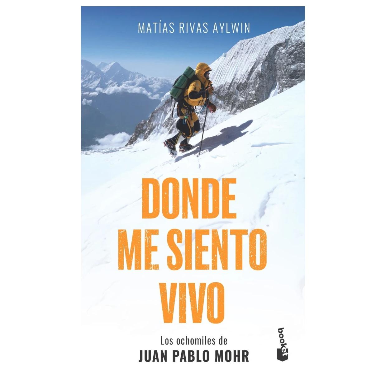 DONDE ME SIENTO VIVO (TAPA RÚSTICA) - MATÍAS RIVAS | LIBRO