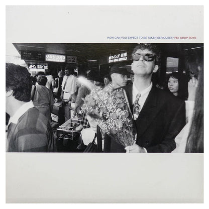 PET SHOP BOYS - HOW CAN YOU EXPECT TO BE TAKEN SERIOUSLY? | 12" MAXI SINGLE USADO
