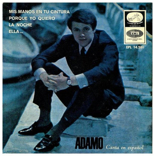 ADAMO - MIS MANOS EN LA CINTURA/LA NOCHE | 7" SINGLE VINILO USADO