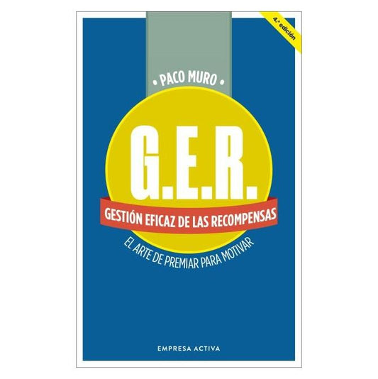 GER GESTIÓN EFICAZ DE LAS RECOMPENSAS (TAPA BLANDA) - PACO MURO | LIBRO