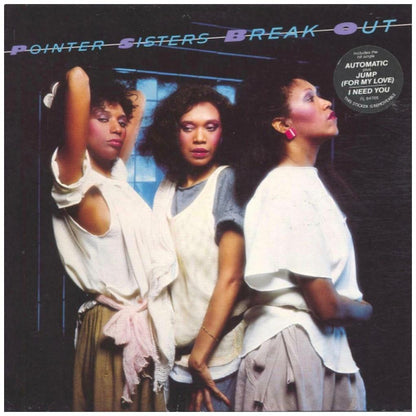 POINTER SISTERS - BREAK OUT | VINILO USADO