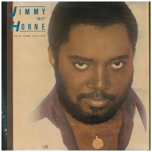 JIMMY "BO" HORNE ‎ - GOIN' HOME FOR LOVE | VINILO USADO