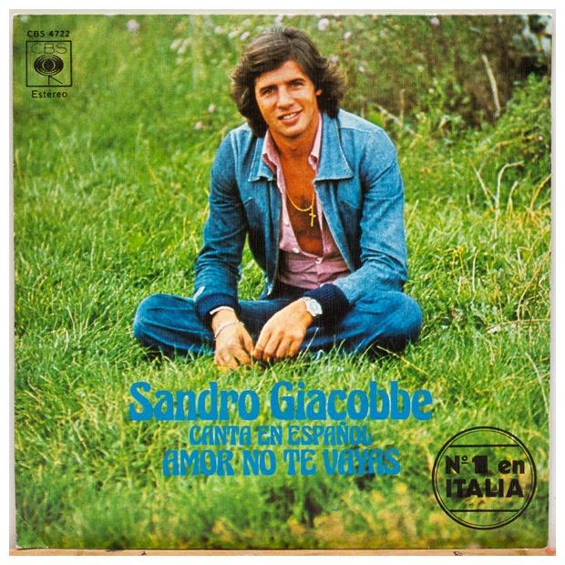 SANDRO GIACOBBE - AMOR NO TE VAYAS(EN ESPANOL) | 7 SINGLE VINILO USADO