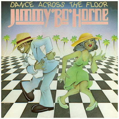 JIMMY "BO" HORNE ‎ - DANCE ACROSS THE FLOOR | VINILO USADO