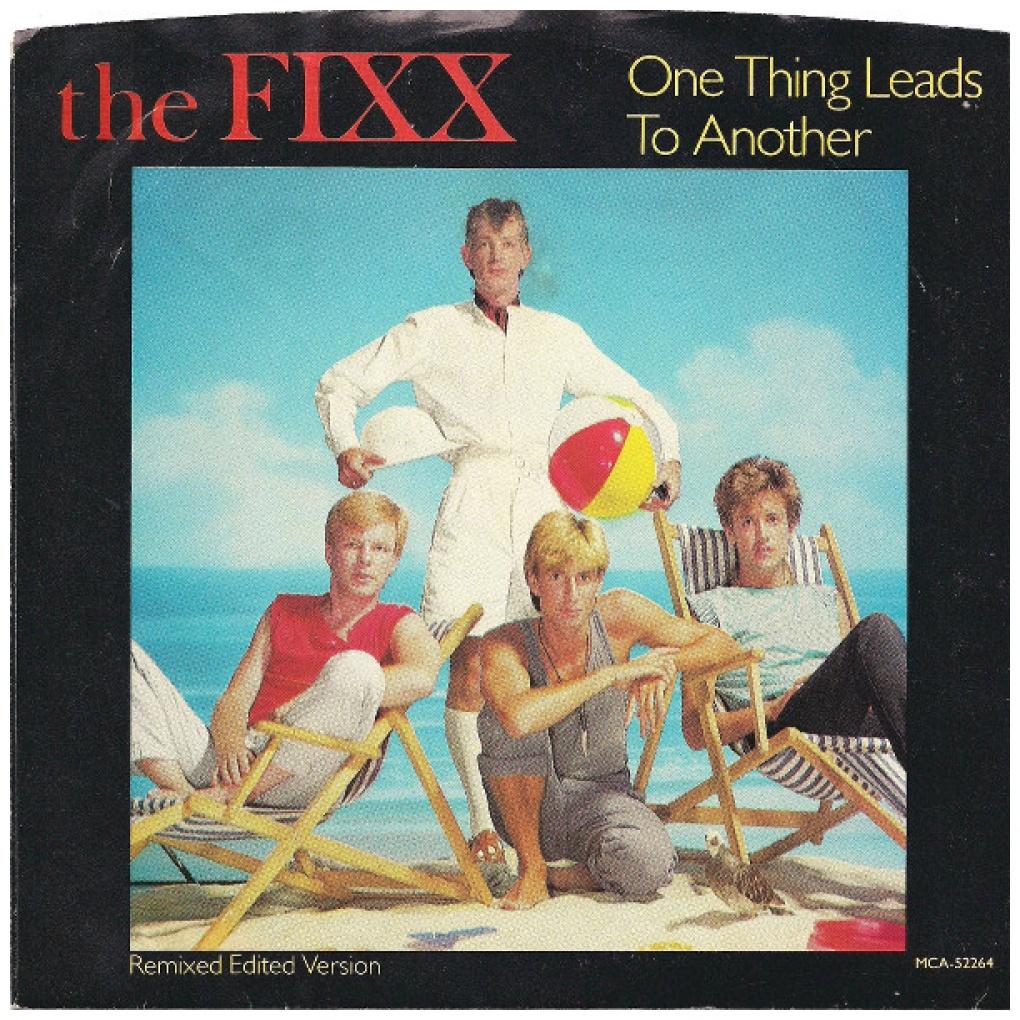 FIXX - ONE THING LEADS TO ANOTHER | 7" SINGLE USADO