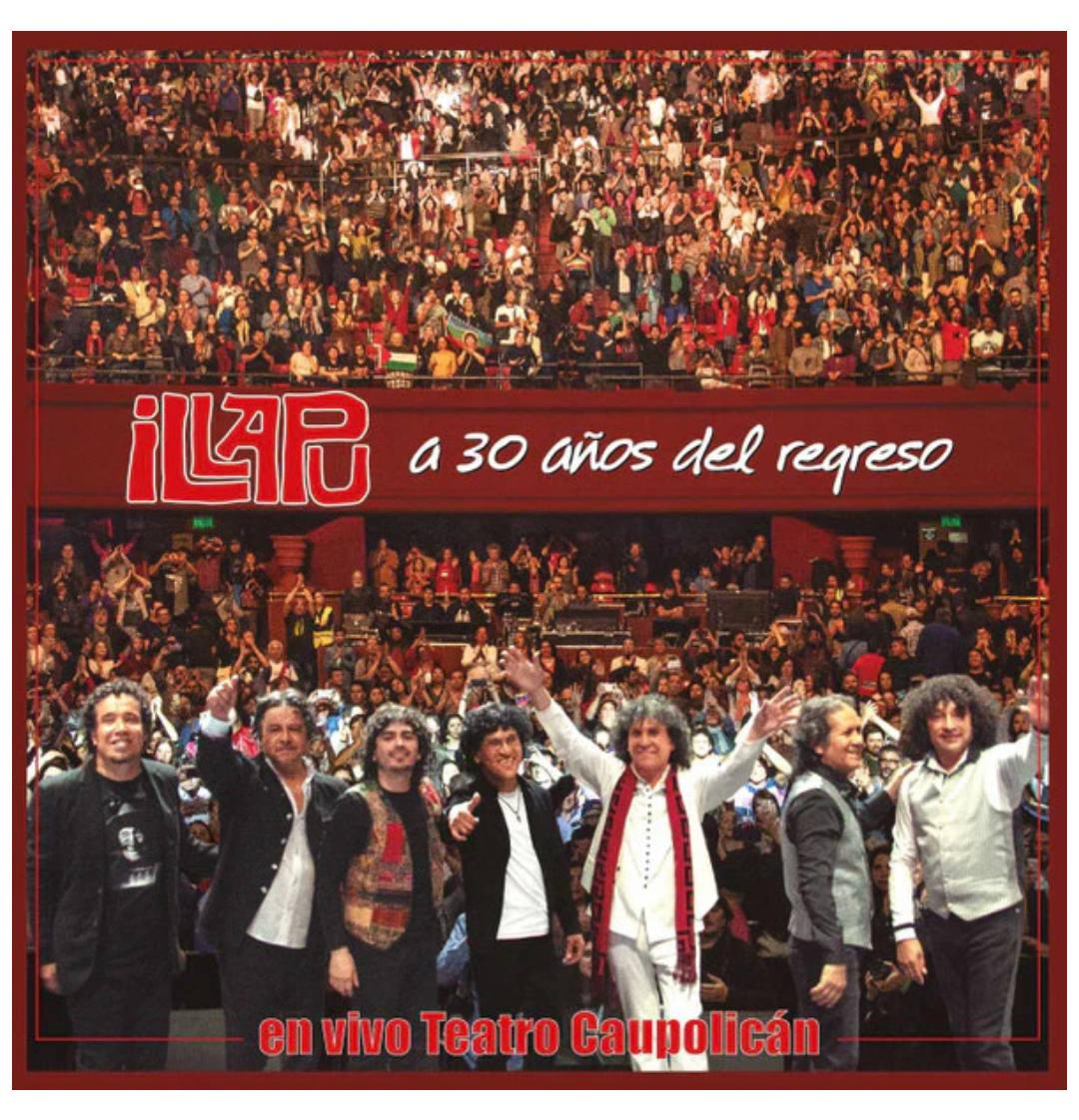 ILLAPU - A 30 ANOS DEL REGRESO | VINILO