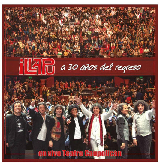 ILLAPU - A 30 ANOS DEL REGRESO | VINILO