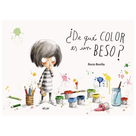 ¿DE QUÉ COLOR ES UN BESO? (TAPA DURA) - ROCÍO BONILLA | LIBRO