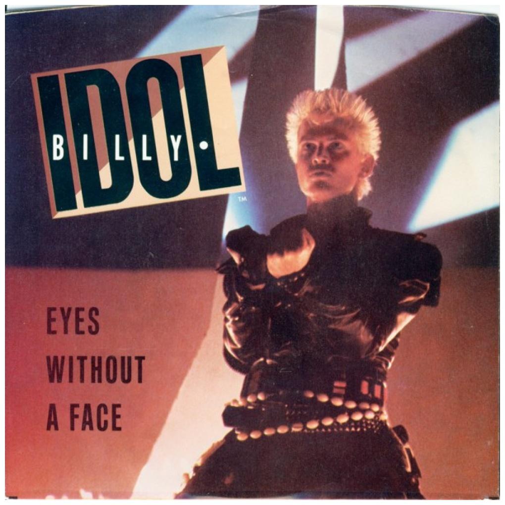 BILLY IDOL - EYES WITH OUT A FACE | 7" SINGLE USADO