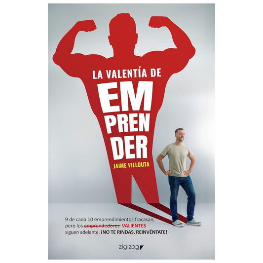 LA VALENTIA DE EMPRENDER (TAPA BLANDA) - JAIME VILLOUTA | LIBRO