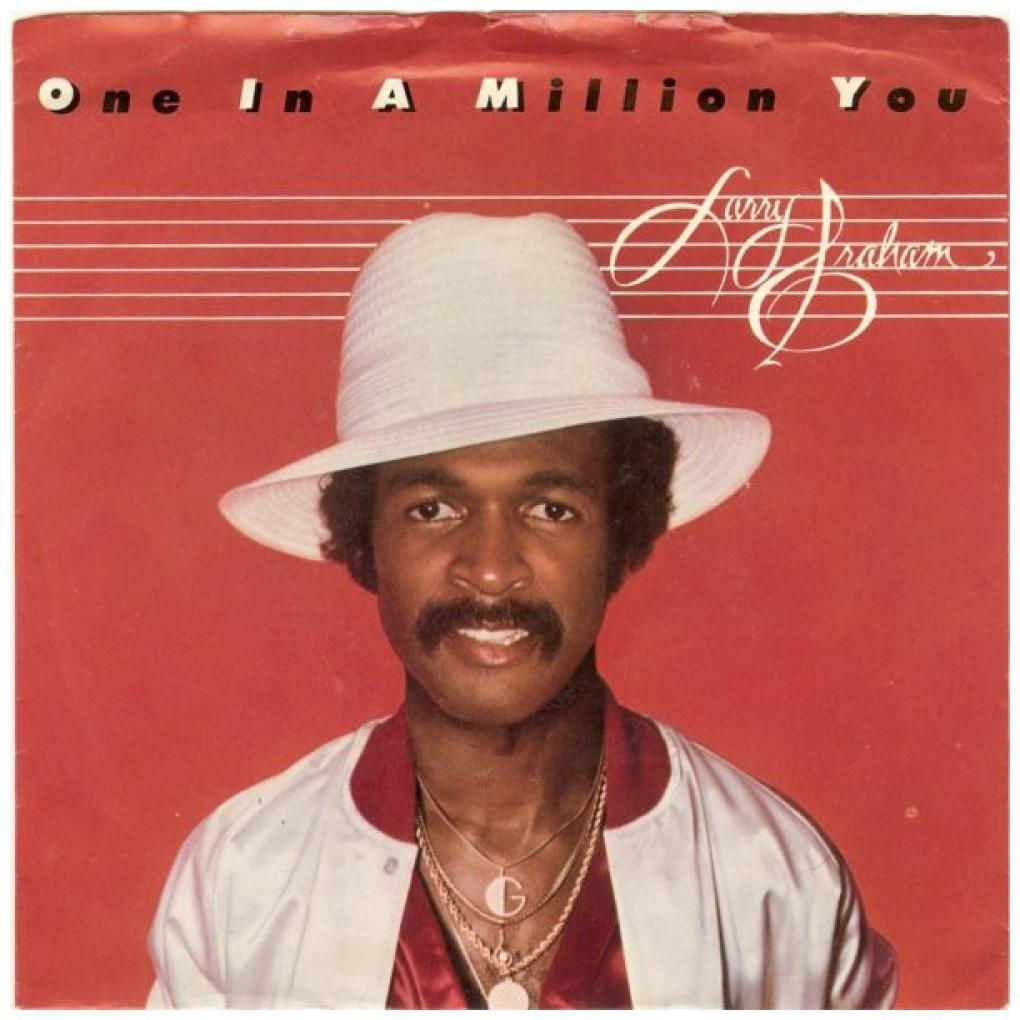 LARRY GRAHAM - ONE IN A MILLION YOU | 7" SINGLE USADO