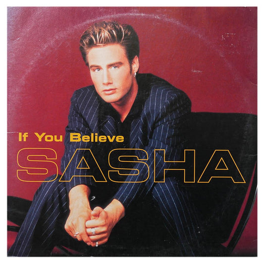 SASHA - IF YOU BELIEVE | 12" MAXI SINGLE USADO