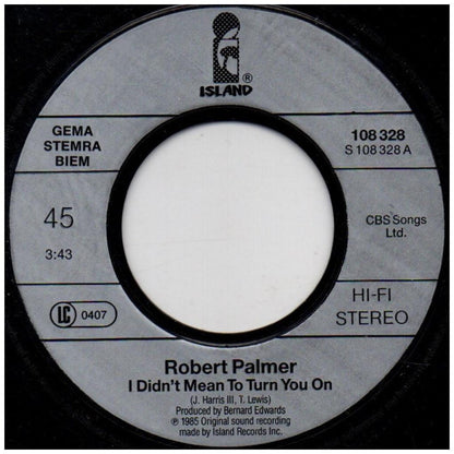 ROBERT PALMER - I DID'NT MEAN TO TURN YOU ON | 7" SINGLE USADO