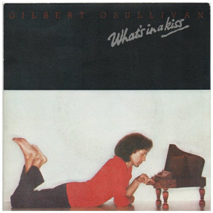 GILBERT O'SULLIVAN - WHAT'S IN A KISS | 7" SINGLE USADO