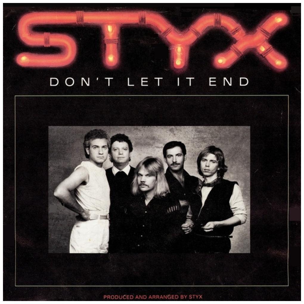 STYX - DON'T LET IT END | 7" SINGLE USADO