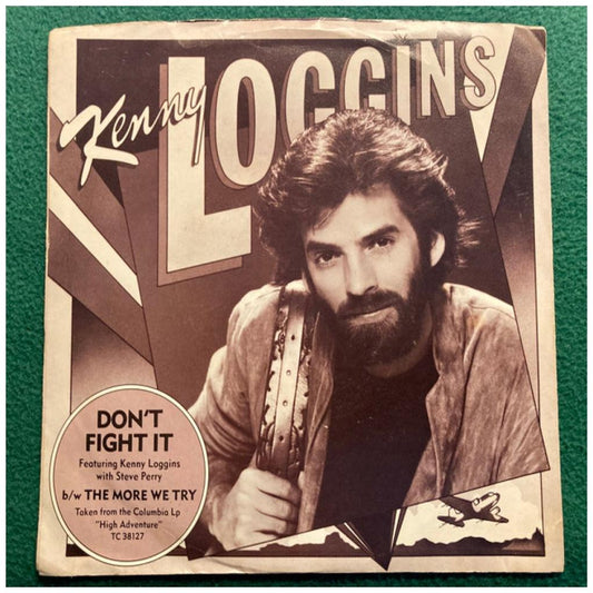 KENNY LOGGINS AND STEVE PERRY - DON'T FIGHT IT | 7" SINGLE USADO
