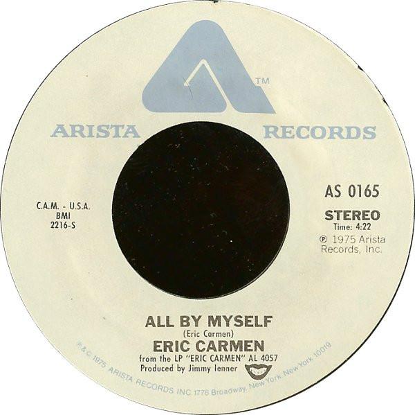 ERIC CARMEN - ALL BY MYSELF | 7" SINGLE VINILO USADO