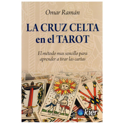 LA CRUZ CELTA EN EL TAROT (TAPA BLANDA) - OMAR RAMAN | LIBRO