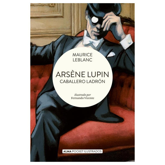 ARSÈNE LUPIN CABALLERO LADRÓN (POCKET) (RÚSTICA) - MAURICE LEBLANC | LIBRO