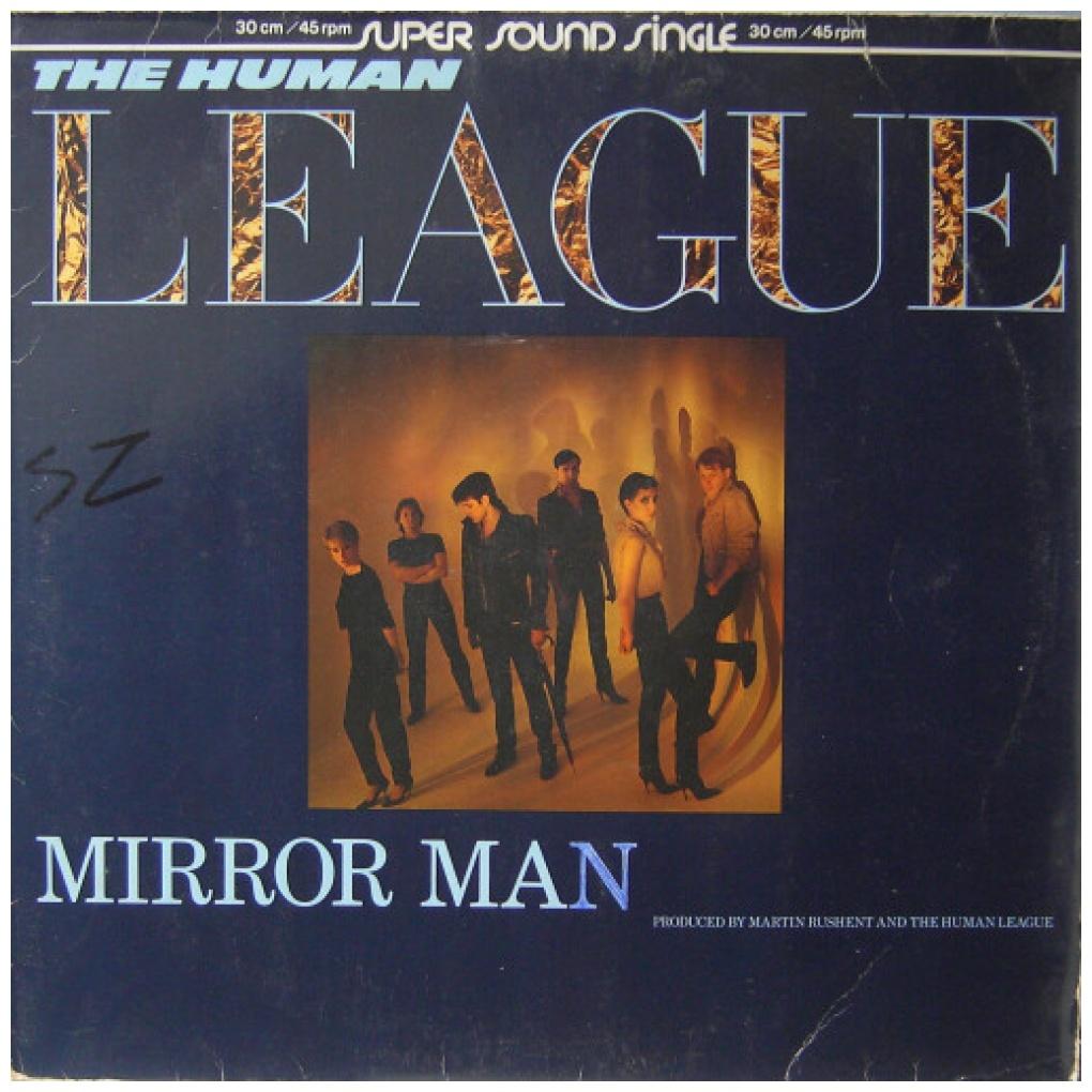 HUMAN LEAGUE - MIRROR MAN | 12" MAXI SINGLE VINILO USADO