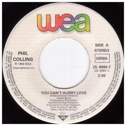 PHIL COLLINS - YOU CANT HURRY LOVE/I CANNOT BELIEVE ITS TRUE | 7 SINGLE VINILO USADO